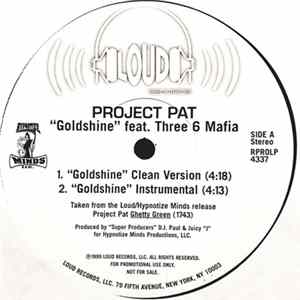 Project Pat Feat. Three 6 Mafia - Goldshine FLAC