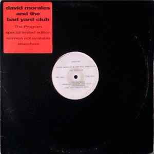David Morales & The Bad Yard Club - The Program FLAC