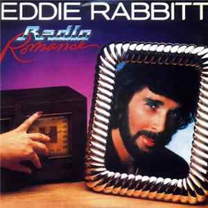 Eddie Rabbitt - Radio Romance FLAC
