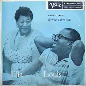 Ella Fitzgerald & Louis Armstrong - Cheek To Cheek / Isn't This A Lovely Day FLAC