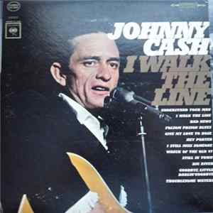 Johnny Cash - I Walk The Line FLAC