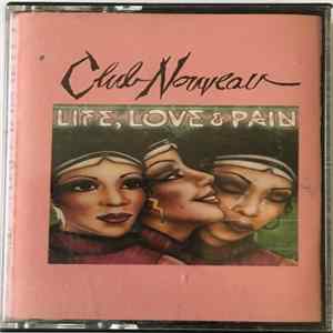 Club Nouveau - Life, Love & Pain FLAC
