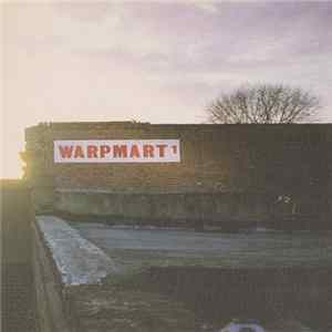 Various - Warpmart 1 FLAC