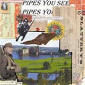 Pipes You See, Pipes You Don't - Special Fanfare for Anything FLAC
