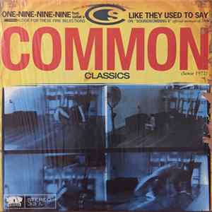 Common - One-Nine-Nine-Nine / Like They Used To Say FLAC