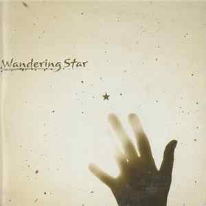 Wandering Star - Wandering Star FLAC