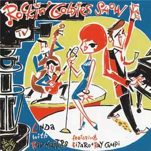 Linda With Rip Masters - Rockin' Goldies Show FLAC