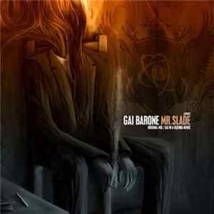 Gai Barone - Mr. Slade FLAC