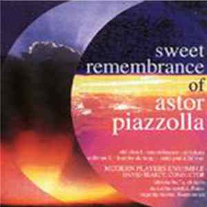 Modern Players Ensemble, Fabrizio Buffa, Massimo Caroldi, Eugenia Marini - Sweet Remembrance of astor piazzolla FLAC