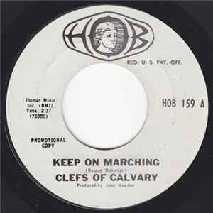 Clefs Of Calvary - Keep On Marching / Whosoever Will FLAC