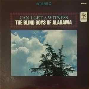 The Blind Boys Of Alabama - Can I Get A Witness FLAC