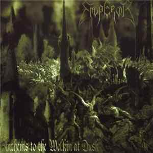Emperor - Anthems To The Welkin At Dusk FLAC
