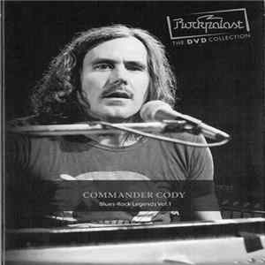 Commander Cody - Blues-Rock Legends Vol.1, Live im Rockpalast FLAC