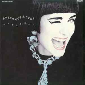 Swing Out Sister - Breakout FLAC