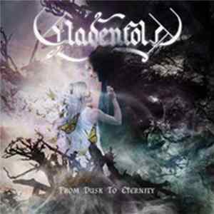Gladenfold - From Dusk To Eternity FLAC