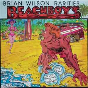 The Beach Boys - Brian Wilson Rarities FLAC