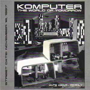 Komputer - The World Of Tomorrow FLAC