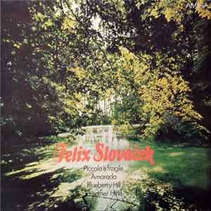 Felix Slováček - Felix Slováček FLAC
