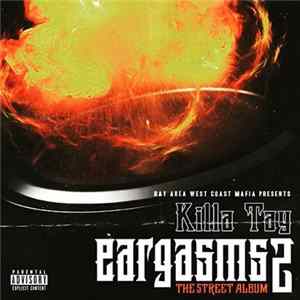 Killa Tay - Killa Tay Presents Eargasms 2 FLAC