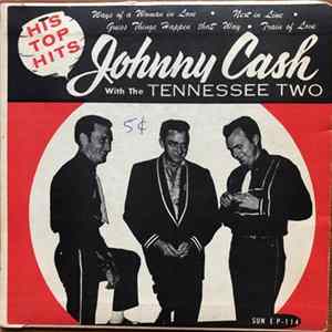 Johnny Cash With The Tennessee Two - His Top Hits FLAC