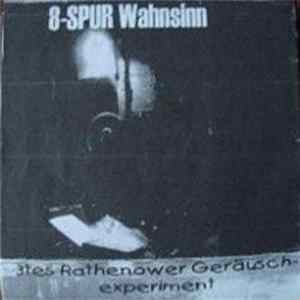 Various - 8-Spur Wahnsinn - 3tes Rathenower Geräuschexperiment FLAC