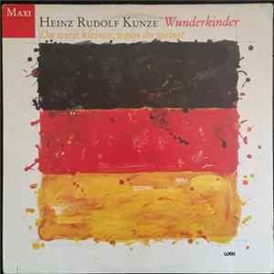 Heinz Rudolf Kunze - Wunderkinder FLAC