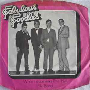 Fabulous Poodles - When The Summer's Thru' FLAC