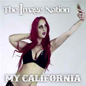 The Image Nation - My California FLAC