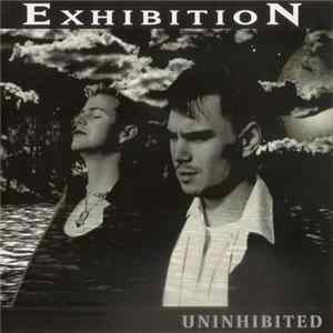 Exhibition - Uninhibited FLAC