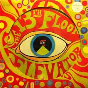 The 13th Floor Elevators - The Psychedelic Sounds Of: 13th Floor Elevators FLAC