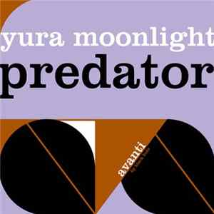 Yura Moonlight - Predator FLAC