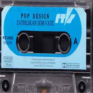 Pop Design - Zatreskan Sem Vate FLAC