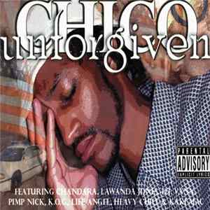Chico - Unforgiven FLAC