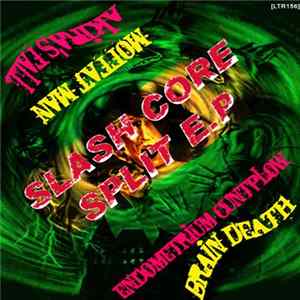The Moffat Man / Endometrium Cuntplow - Slash Core Split E.P FLAC