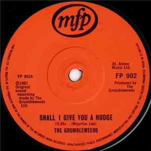 The Grumbleweeds - Shall I Give You A Nudge FLAC