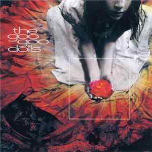 The Goo Goo Dolls - Gutterflower FLAC