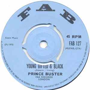 Prince Buster / Prince Busters All Stars - Young Gifted & Black / The Rebel FLAC
