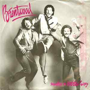 Brentwood - Make A Little Hay FLAC