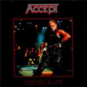 Accept - Staying A Life FLAC