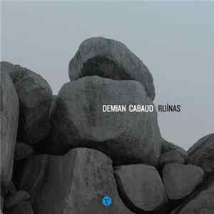 Demian Cabaud - Ruínas FLAC