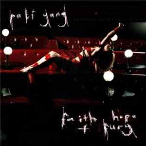 Pati Yang - Faith, Hope + Fury FLAC