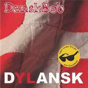 DanskBob - Dylansk FLAC
