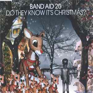 Band Aid 20 - Do They Know It's Christmas? FLAC