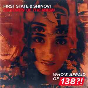 First State & Shinovi - Children Of The Masai FLAC