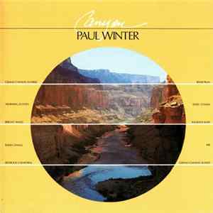 Paul Winter - Canyon FLAC