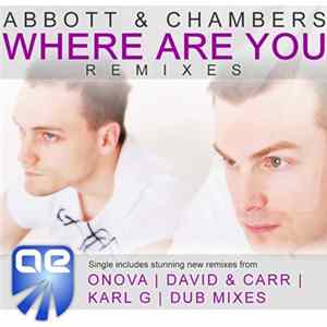 Abbott & Chambers - Where Are You (Remixes) FLAC