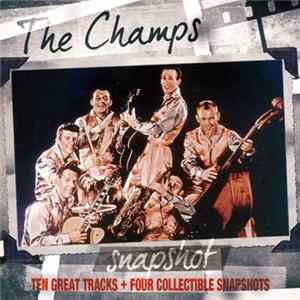 The Champs - Snapshot FLAC