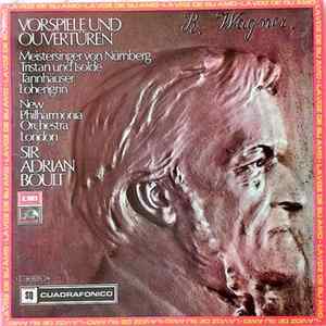 Richard Wagner, Sir Adrian Boult, New Philharmonia Orchestra - Sir Adrian Conducts Wagner FLAC