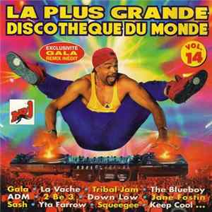 Various - La Plus Grande Discothèque Du Monde Vol.14 FLAC
