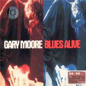Gary Moore - Blues Alive FLAC